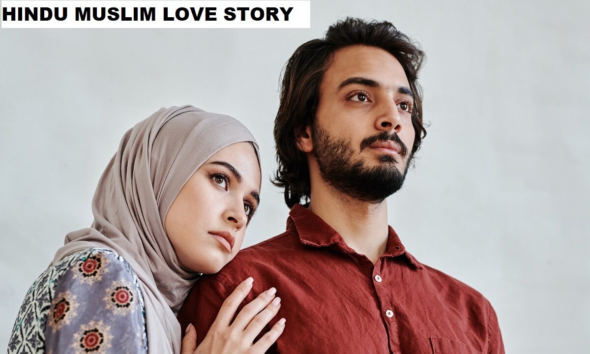 HINDU MUSLIM Motivation Hindi Love Story