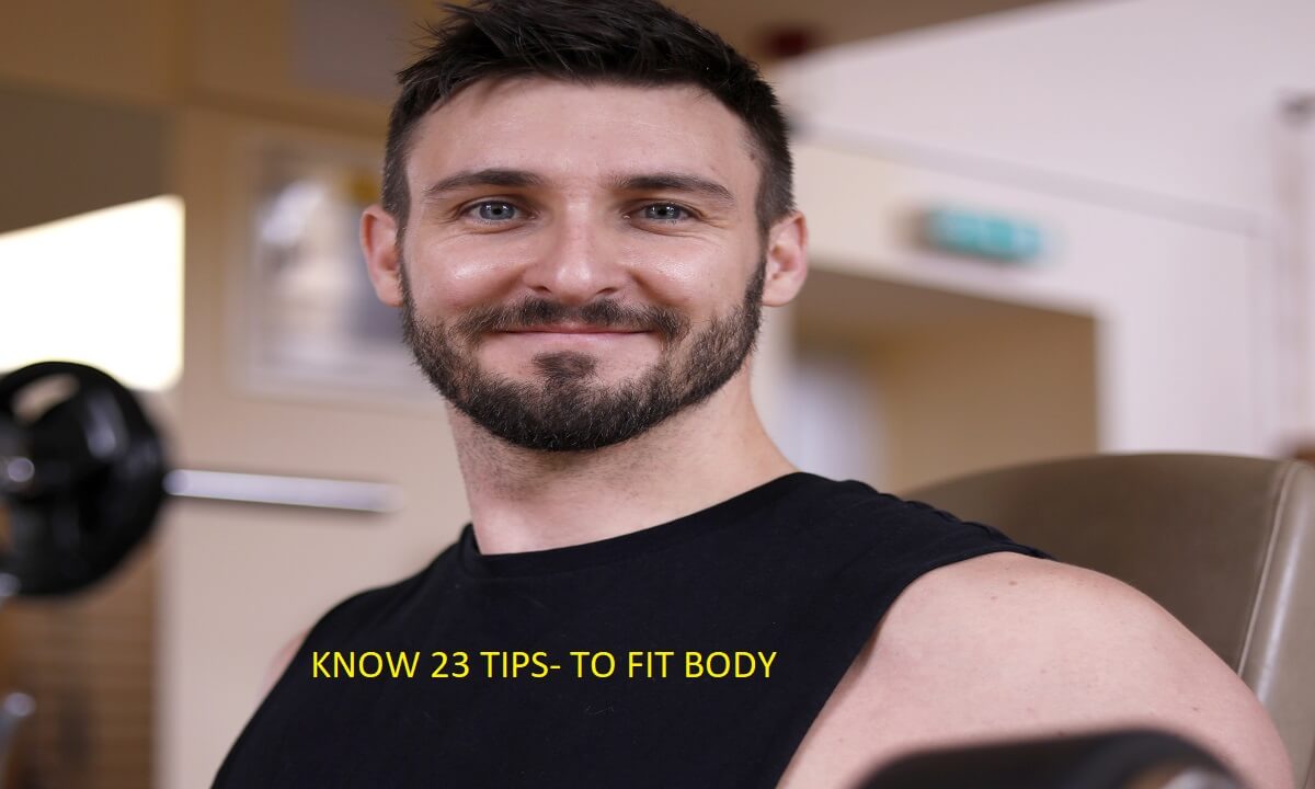  STRONG BODY TIPS